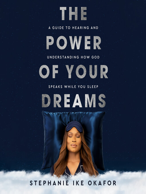 Title details for The Power of Your Dreams by Stephanie Ike Okafor - Wait list